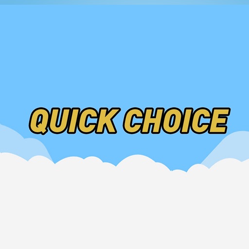 Challenge Quick Choice