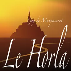 Application Le Horla, de Guy de Maupassant 4+