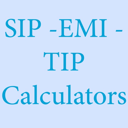 SIP-EMI-TIP Calculators