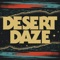 The OFFICIAL Desert Daze app is your one-stop-shop to get the latest news, content, sitemap, lineup, schedules, and more