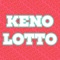 Keno Lotto.