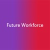 Future Workforce