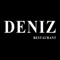 Here at Deniz Restaurants, we are constantly striving to improve our service and quality in order to give our customers the very best experience