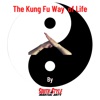 The Kung Fu Way of Life