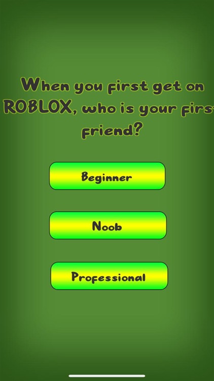 Who Is Your First Friend In Roblox Quiz