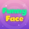 Funny Face App is an easy-to-use and very interesting application, it helps you create your own funny videos with your face quickly