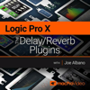 Delay & Reverb Course For LPX