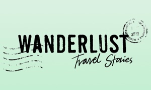 Wanderlust: Travel Stories