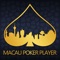 Macau Poker Player