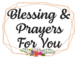 Blessing And Prayers For You