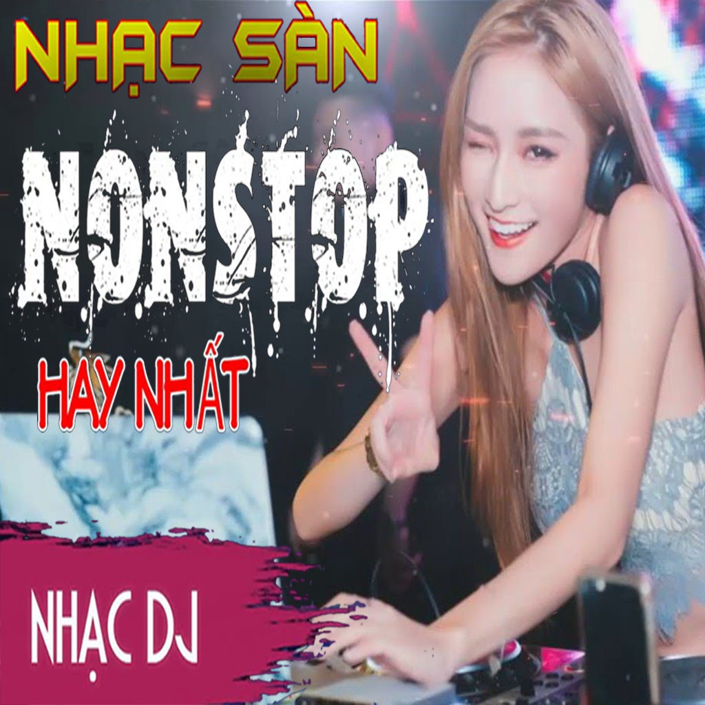 Nhac San - Nhac DJ - Remix App Icon