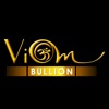 VIOM BULLION