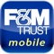 Start banking wherever you are with F&M Trust Mobile Bank for iPad