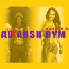 Adiansh Gym