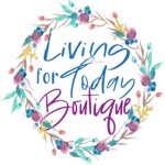 Living for Today Boutique