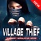 Village Thief Robbery Sim
