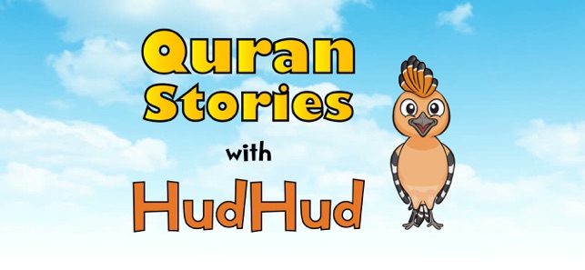 Quran Stories with HudHud