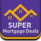 Top 30 Finance Apps Like Super Mortgage Deals - Best Alternatives