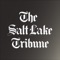 The Pulitzer Prize-winning Salt Lake Tribune sets the standard for journalism in Utah, and now it's easier than ever to stay informed and engaged