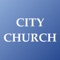 An App designed for the members of City Church