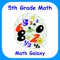 "5th Grade Math by Math Galaxy is a comprehensive review and practice app covering all of the basics for the grade level