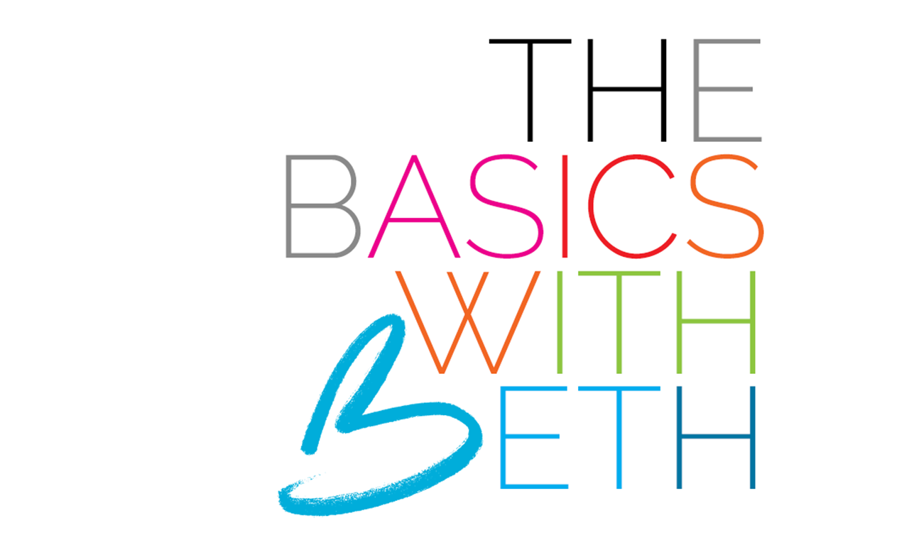 The Basics With Beth