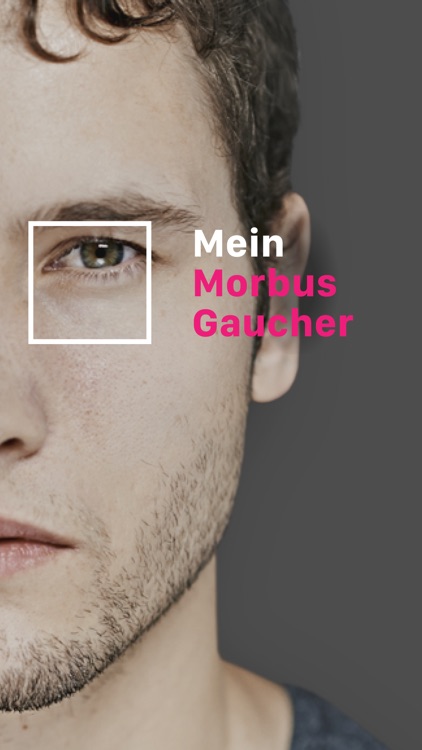 Mein Morbus Gaucher