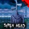 Siren Head Untold Story