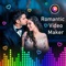 Romantic Video Maker With Song - Love Video Status app to convert your photo into a video clip