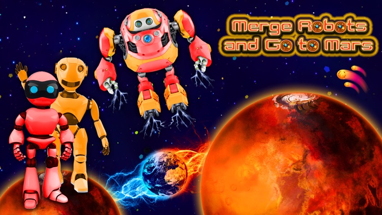 Merge Robots & Go To Mars!