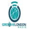 Groove London Radio- Specialist Underground Dance Music Station