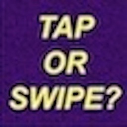 Tapp Or Swipe?