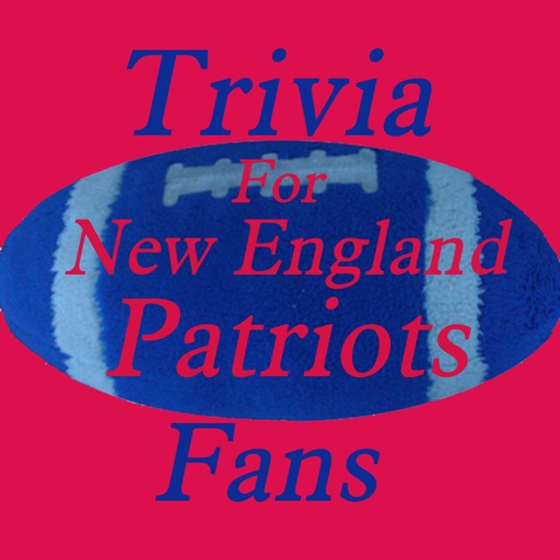 Trivia for NE Patriots Fans iOS App