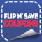 Flip N’ Save Coupons is Long Island's mini magazine that brings the best Coupons and Deals from your favorite merchants to your smartphone and tablet