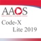 Published by the American Academy of Orthopaedic Surgeons®, Code X Lite (X-Lite) is Code X's built-in companion for immediate, on the go coding