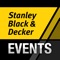 The SBD Events app provides Stanley Black & Decker guests with an event agenda, event maps, contact information and complete event details to make your experience more enjoyable