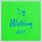 Walking Way features: