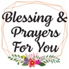 Blessing And Prayers For You