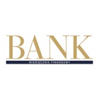 BANK Miesięcznik Finansowy