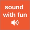 sound with fun