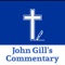 The John Gill's Bible Commentary with King James Bible