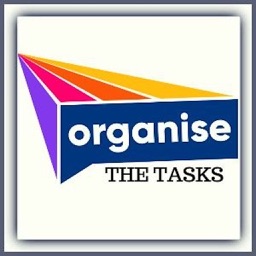 Organise The  Tasks