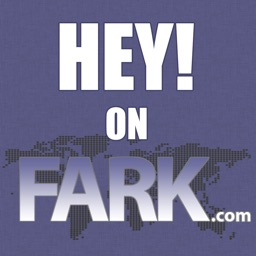 Hey! on Fark.com