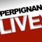 Avec l'application PERPIGNAN LIVE, retrouvez toute l’actualité locale, culturelle et sportive de #Perpignan