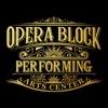 Opera Block Performing Arts