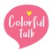 Colorful Talk