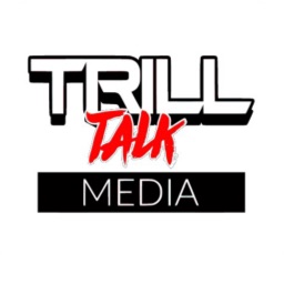 Trill Talk Media