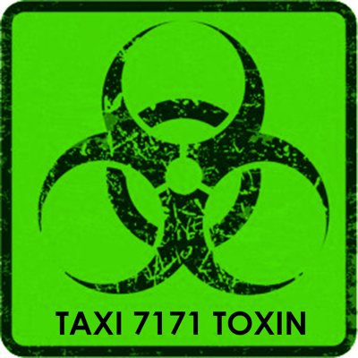 Taxi 7171 Toxin