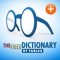 Get the world's most comprehensive ad-free dictionary and thesaurus with extensive offline dictionary content and synonyms