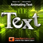 Animating Text 103 For Motion5